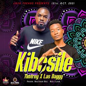 Kibosile (feat. Las Daggy)