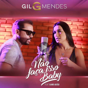 Não Faça Isso Baby (feat. Xand Avião)