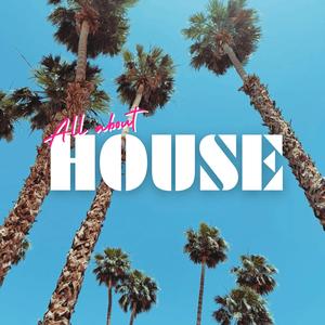 All about House