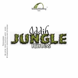 Jungle Rules (feat. Jussfency)