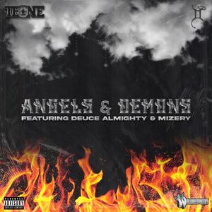 Angels & Demons (feat. Deuce Almighty & Mizery)