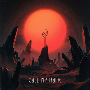 Call My Name