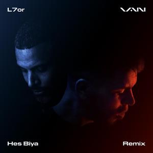 He's Biya (VAN Remix) (VAN Remix)