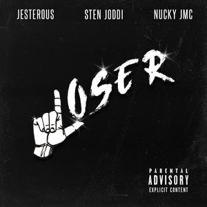 Loser (feat. StenJoddi & Nucky Jmc)