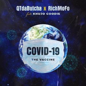 Covid-19 (The Vaccine) [feat. Khujo Goodie]