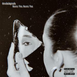 Shawty This, Shawty That