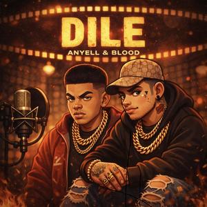Dile (feat. Anyell)