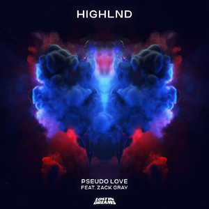 Pseudo Love (feat. Zack Gray)