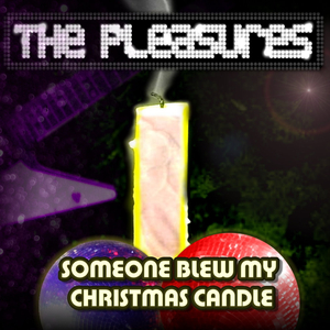 Some Blew My Christmas Candle (Some Blew My Christmas Candle)