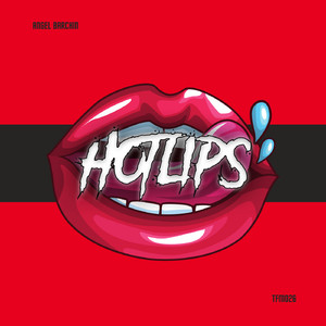 Hotlips (Original Mix)