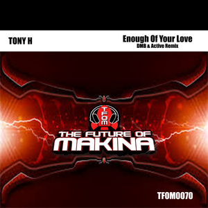 Enough Of Your Love (D_M_B & Active Remix)