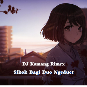 Sikok Bagi Duo Ngeduct