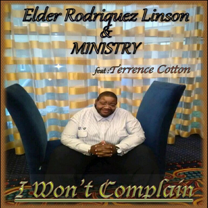 I Won't Complain (feat. Terence Cotton)