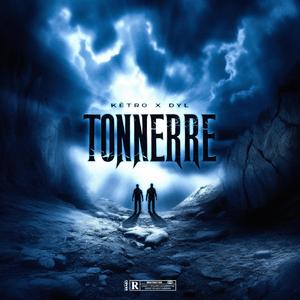 Tonnerre (feat. DYL)