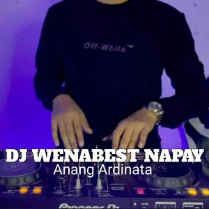DJ WENABEST NAPAY
