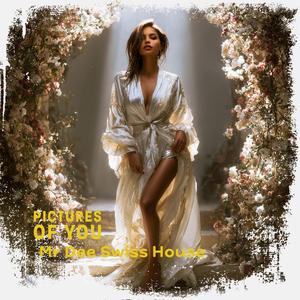 Pictures of You (Deep Version)