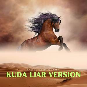 Kuda Liar Version