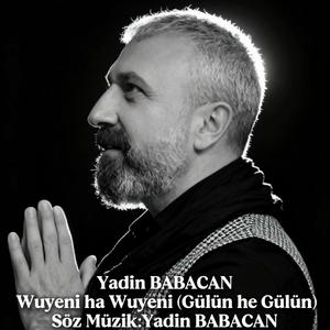 WUYÊNİ HA WUYÊNİ (Gülün he Gülün)