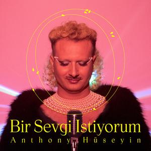 Bir Sevgi Istiyorum