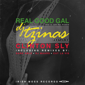 Real Good Gal (Cut La Vis Remix) [feat. Clinton Sly]