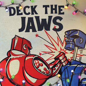 Deck The Jaws