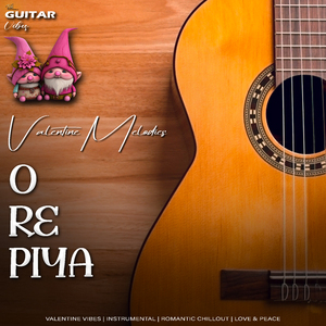O RE PIYA (Valentine Melodies)