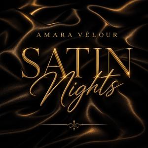 Satin Nights
