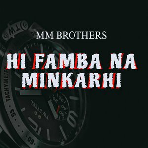 Hi Famba Na Minkarhi
