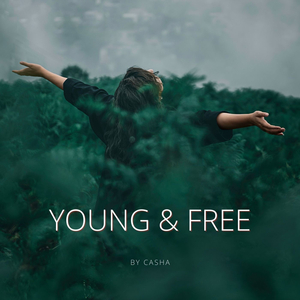 Young and free