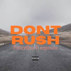 Don't Rush