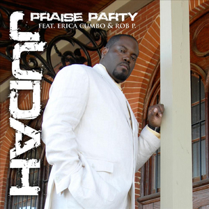 Praise Party (feat. Erica Cumbo & Rob P.)