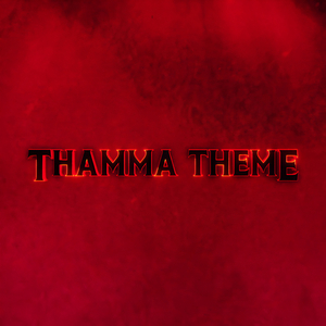 Thama (Theme)