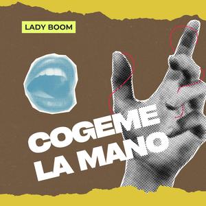 Cógeme la Mano