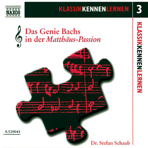 Das Genie Bachs in der Matthaus-Passion: Eröffnungschor: Kommt, ihr Töchter, helft mir klagen