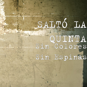 Sin Colores sin Espinas