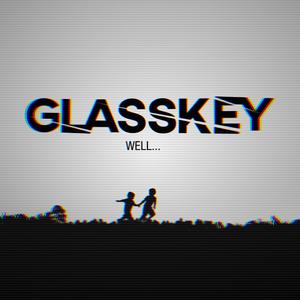 Well...(Re-Imagined)