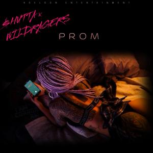 PROM (feat. WILDRAGERS)