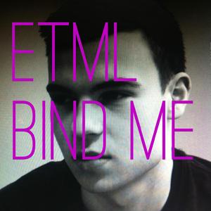 Bind Me (TCTS Remix)