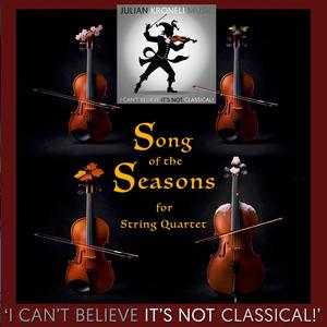Song of the Seasons for String Quartet