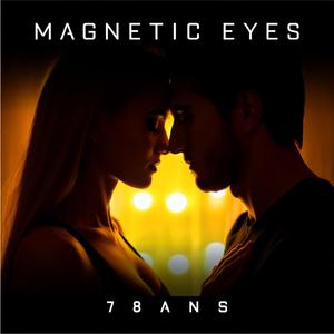 Magnetic eyes