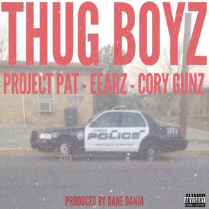Thug Boyz (feat. Project Pat, Eearz & Cory Gunz)