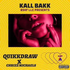 Kall Bakk (feat. Chrizz Michaels)