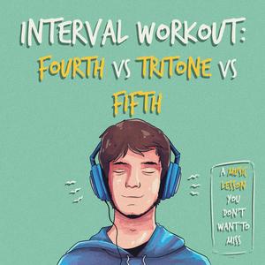 Fourth vs Tritone vs Fifth Interval Ear Training Exercise, Pt. 9