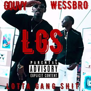 Lotta Gang Sh!t (feat. Gouvy)