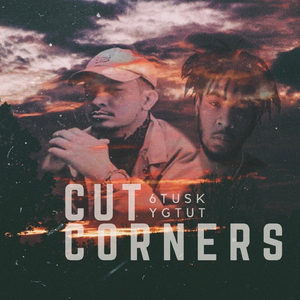 Cut Corners (feat. YGTUT)