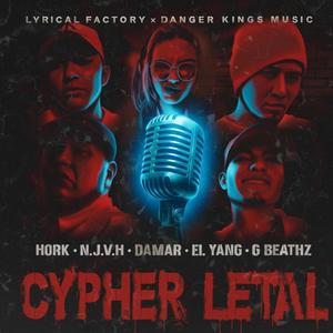 Cypher letal (feat. N.J.V.H, Dhamar, El yang & G beathz)
