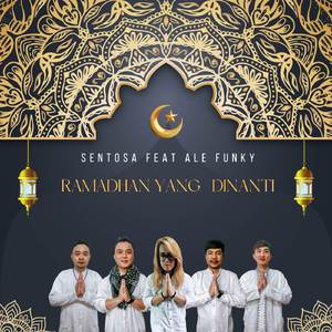 Ramadhan Yang Dinanti (feat. Ale Funky)