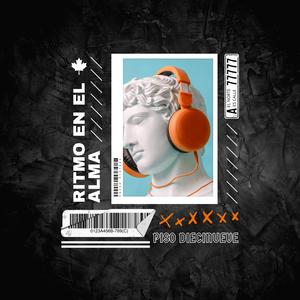 Ritmo en el alma (feat. HomeroRah, Ahujon, DjSnk & DjGoroh)
