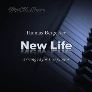 New Life (For Two Pianos)