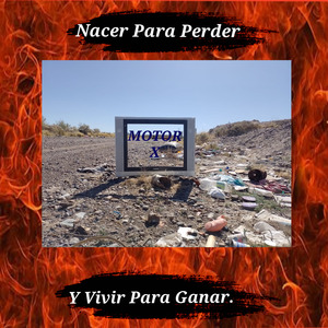 Nacer para Perder y Vivir para Ganar.